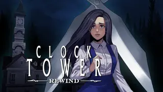 Clock Tower: Rewind