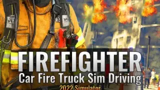 Firefighter:Car Fire Truck Sim Driving 2022 Simulator - Switch