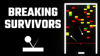 Breaking Survivors