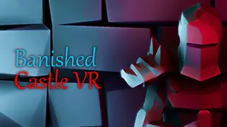 Banished Castle VR