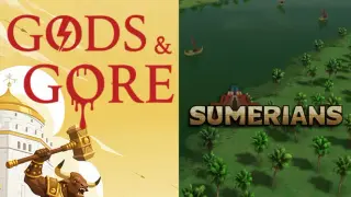 Sumerians and Gods & Gore