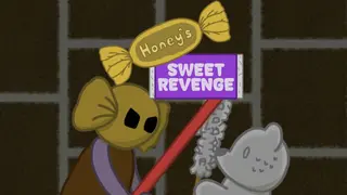 Honey's Sweet Revenge