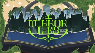 MIRROR LIES