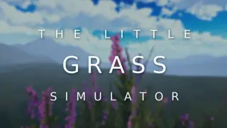 The Little Grass Simulator