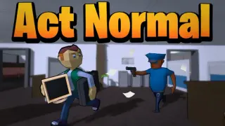 Act Normal