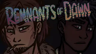 Remnants of Dawn