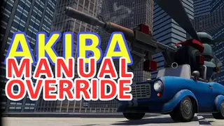 AKIBA MANUAL OVERRIDE