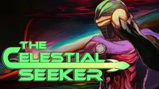The Celestial Seeker