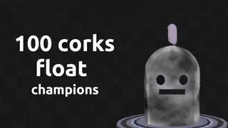 float champions - 100 corks