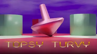 Topsy Turvy