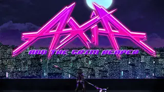 Axia and The Grim Reaper