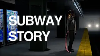 Subway Story