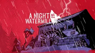 A Night at the Watermill – Collector's Bundle