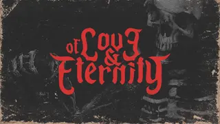 Of Love and Eternity