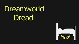Dreamworld Dread