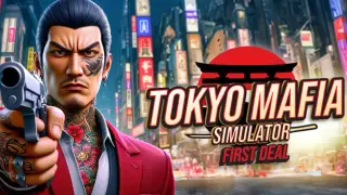 Tokyo Mafia Simulator: First Deal