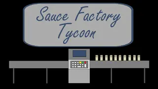 Sauce Factory Tycoon