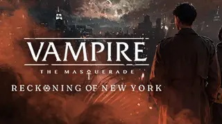 Vampire: The Masquerade - Reckoning of New York