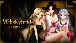 MH:Skybride