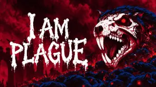 I Am Plague