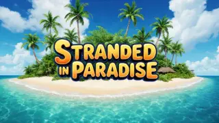 Stranded in Paradise