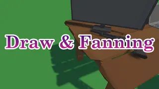 Draw and Fanning