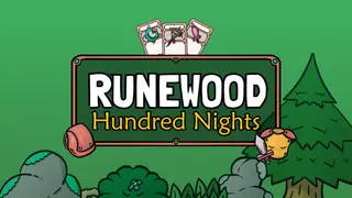 Runewood: Hundred Nights