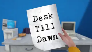 Desk Till Dawn