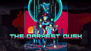 The Darkest Dusk
