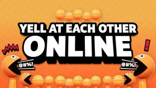 Yell At Each Other Online