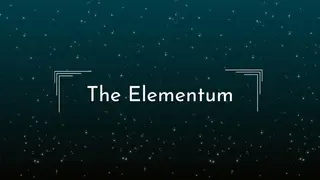 The Elementum