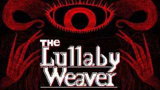 The Lullaby Weaver