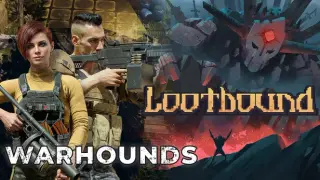 Lootbound x Warhounds