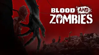 Blood And Zombies