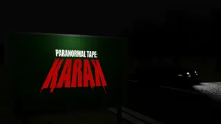 Paranormal Tape: KARAK