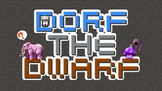 Dorf the Dwarf