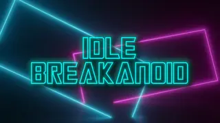 Idle Breakanoid