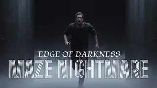 Maze Nightmare-Edge of Darkness