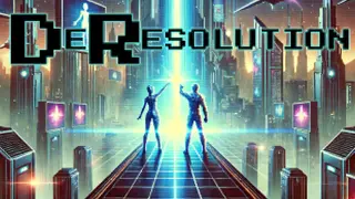 DeResolution