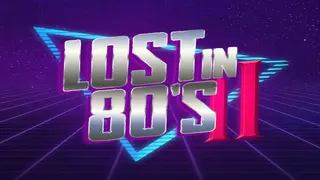 Lost In 80s II