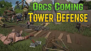 Orcs Coming TD