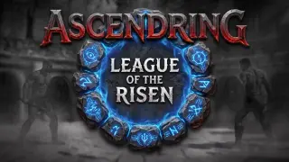 Ascendring: League of the Risen