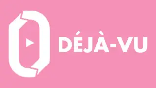Déjà-vu