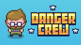 Danger Crew