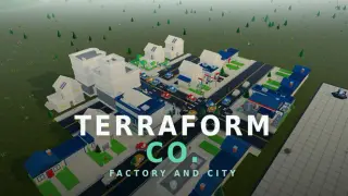 Terraform Co: Factory and City
