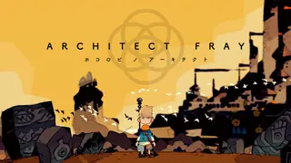 Architect Fray