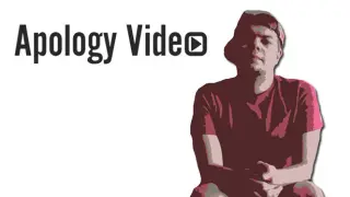 Apology Video