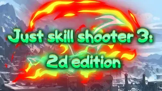 Just skill shooter 3: 2d