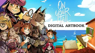 On Your Tail - Digital Artbook Deluxe