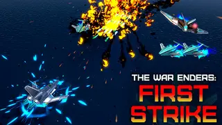The War Enders: First Strike